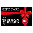 Load image into Gallery viewer, Gift card for MEAN BEARD Co. Buy your beard care supplies or give a gift card to someone special. Best beard oil. Best beard products. Best beard company. Made in USA.